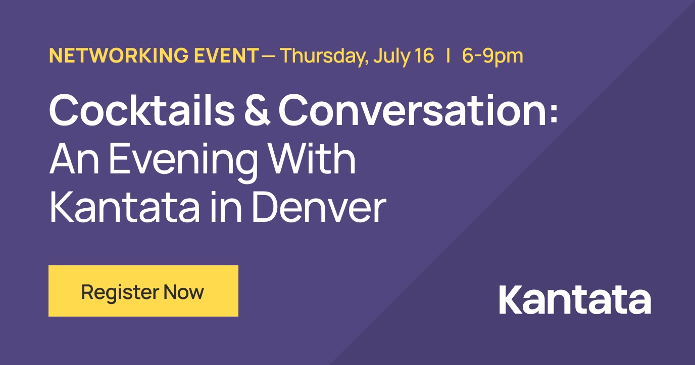 Cocktails & Conversation: An Evening with Kantata in Denver
