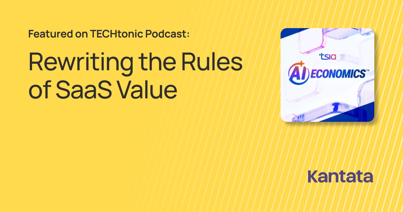 TECHtonic Podcast: Rewriting the Rules of SaaS Value